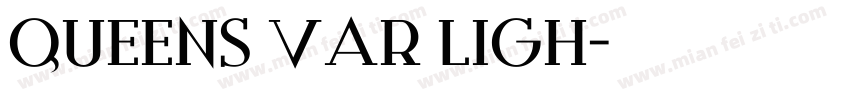 Queens Var Ligh字体转换